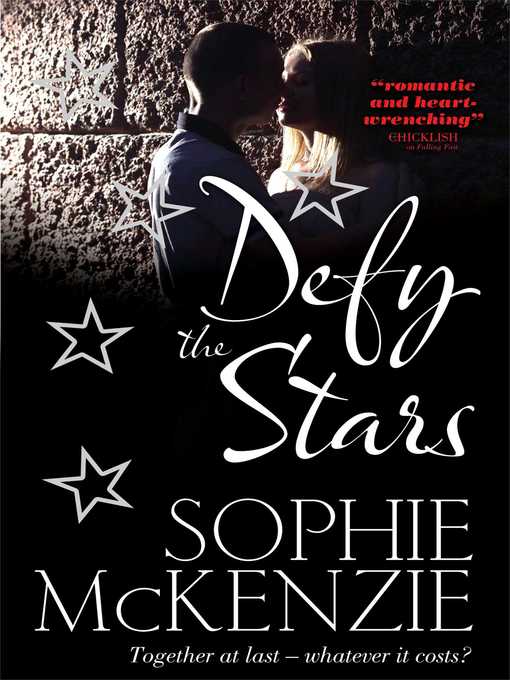 Title details for Defy the Stars by Sophie McKenzie - Wait list